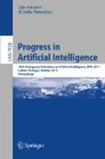 Progress in artificial intelligence: 15th Portuguese Conference on Artificial Intelligence, EPIA 2011, Lisbon, Portugal, October 10-13, 2011, Proceedings