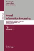 Neural information processing: 18th International Conference, ICONIP 2B11, Shanghai, China, November 13-17, 2011, Proceedings, part II