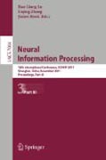 Neural information processing: 18th International Conference, ICONIP 2011, Shanghai,China, November 13-17, 2011, Proceedings, part III