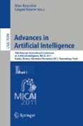 Advances in artificial intelligence: 10th Mexican International Conference on Artificial Intelligence, MICAI 2011, Puebla, Mexico, November 26 - December 4, 2011, Proceedings, part I