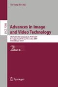Advances in image and video technology: 5th Pacific Rim Symposium, PSIVT 2011, Gwangju, South Korea, November 20-23, 2011, Proceedings, part II