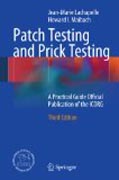 Patch testing and prick testing: a practical guide official publication of the ICDRG