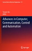 Advances in computer, communication, control and automation