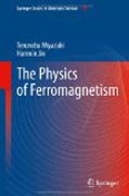 The physics of ferromagnetism