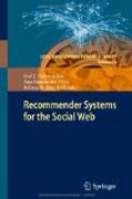 Recommender systems for the social web