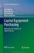 Capital equipment purchasing: optimizing the total cost of capex sourcing