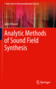 Analytic methods of sound field synthesis