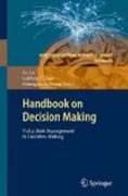 Handbook on decision making v. 2 Risk management in decision making
