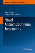 Novel antischizophrenia treatments