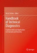 Handbook of technical diagnostics: fundamentals and application to structures and systems