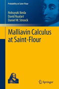 Malliavin calculus at Saint-Flour