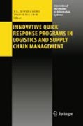 Innovative quick response programs in logistics and supply chain management