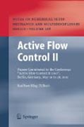 Active flow control II: papers contributed to the Conference Active Flow Control II 2010, Berlin, Germany, May 26 to 28, 2010