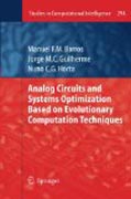 Analog circuits and systems optimization based onevolutionary computation techniques
