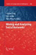 Mining and analyzing social networks
