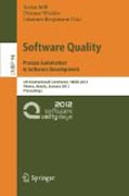 Software quality: 4th International Conference, SWQD 2012, Vienna, Austria, January 17-19, 2012, Proceedings