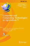 Computer and computing technologies in agriculture: 5th IFIP TC 5, SIG 5.1 International Conference, CCTA 2011, Beijing, China, October 29-31, 2011, Proceedings, part III