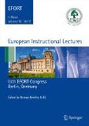 European instructional lectures 2012: 13th EFORT Congress, Berlin, Germany v. 12