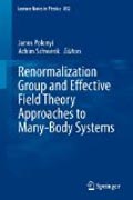 Renormalization group and effective field theory approaches to many-body systems