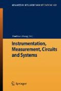 Instrumentation, measurement, circuits and systems