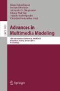 Advances in multimedia modeling: 18th International Conference, MMM 2012, Klagenfurt, Austria, January 4-6, 2012, Proceedings