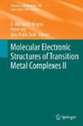 Molecular electronic structures of transition metal complexes II