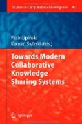 Towards modern collaborative knowledge sharing systems