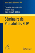 Séminaire de Probabilités XLIV