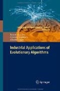 Industrial applications of evolutionary algorithms