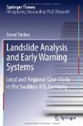 Landslide analysis and early warning systems: local and regional case study in the Swabian Alb, Germany
