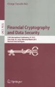 Financial cryptography and data security: 15th International Conference, FC 2011, Gros Islet, St. Lucia, February 28 - March 4, 2011, Revised Selected Papers