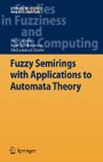 Fuzzy semirings with applications to automata theory