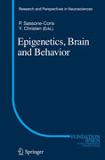 Epigenetics, brain and behavior