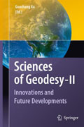 Sciences of geodesy II: innovations and future developments