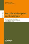 Web information systems and technologies: 7th International Conference, WEBIST 2011, Noordwijkerhout, The Netherlands, May 6-9, 2011, Revised Selected Papers