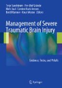 Management of severe traumatic brain injury: evidence, tricks, and pitfalls