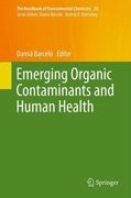 Emerging organic contaminants and human health