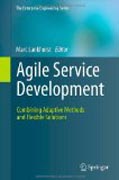 Agile service development: combining adaptive methods and flexible solutions