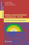 Building a national distributed e-infrastructure -- PL-Grid: scientific and technical achievements