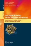 Conceptual modelling and its theoretical foundations: essays dedicated to Bernhard Thalheim on the occasion of his 60th birthday