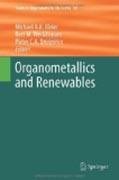 Organometallics and renewables