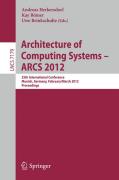 Architecture of computing systems - ARCS 2012: 25th International Conference, Munich, Germany, February 28 - March 2, 2012. Proceedings