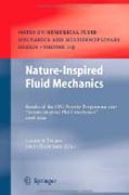 Nature-inspired fluid mechanics: results of the DFG priority programme 1207 nature-inspired fluid mechanics 2006-2012