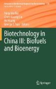 Biotechnology in china III: biofuels and bioenergy