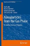 Nanoparticles from the gasphase: formation, structure, properties