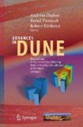 Advances in dune: Proceedings of the DUNE User Meeting, held 6.-8.10.2010, in Stuttgart, Germany