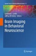 Brain imaging in behavioral neuroscience