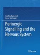 Purinergic signalling and the nervous system