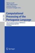 Computational processing of the portuguese language: 10th International Conference, PROPOR 2012, Coimbra Portugal April 17-20, 2012, Proceedings
