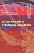Markov networks in evolutionary computation